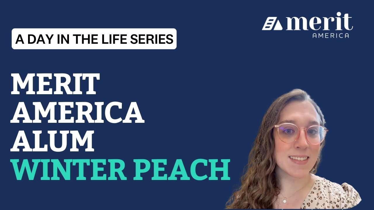 Winter Peach discusses how Merit America helped her become a data analyst